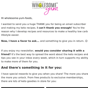 Welcome to Wholesome Yum's referral program