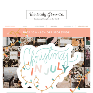 WHAT FUN IT IS TO SHOP AND SAVE …. DURING CHRISTMAS IN JULY!