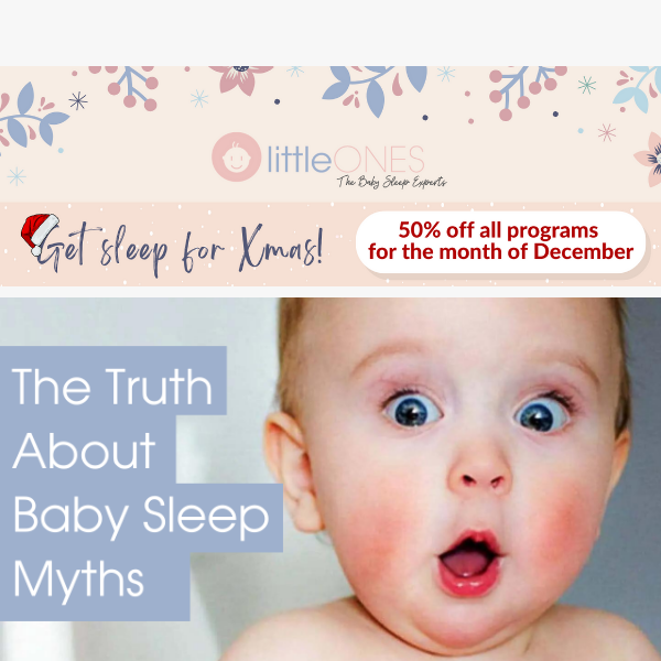 We’re spilling the beans on baby sleep myths 💤