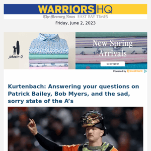 Kurtenbach: Answering your questions on Patrick Bailey, Bob Myers, and the sad, sorry state of the A’s