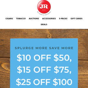 Ignore this email if you want to pay full price for your cigars