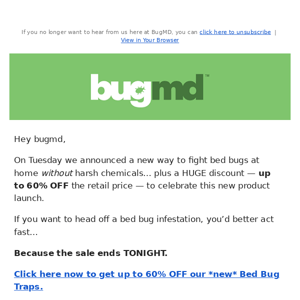 Get up to 60% OFF our *new* Bed Bug Traps (ends tonight)