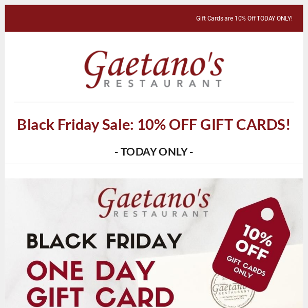 10% OFF Gaetano's Gift Cards TODAY!