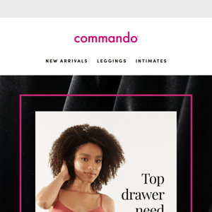 New to Commando intimates? Today is your lucky day.