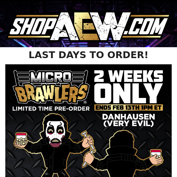 Available now! AEW Micro Brawler - Danhausen (Very Evil) 100