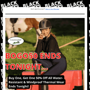 BOGO50 on all thermal wear ends TONIGHT! ⏰