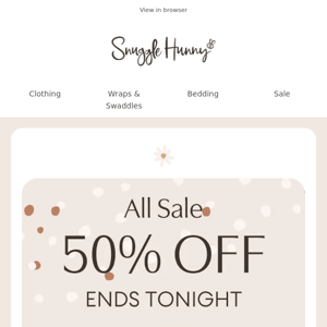 50% Off Sale | Ends Tonight! 🎉