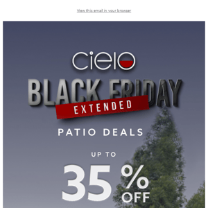 Shop Patio Deals | Black Friday Extended