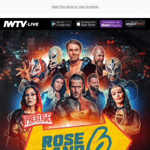 TONIGHT on IWTV - Prestige presents Roseland 6!