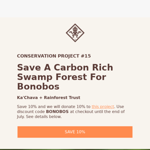 Save Money. Save Bonobos.