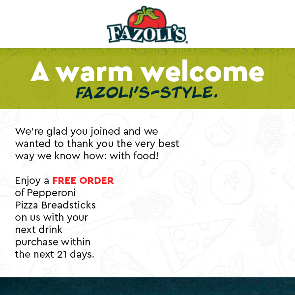 Fazoli's, Welcome to Fazoli's Rewards!