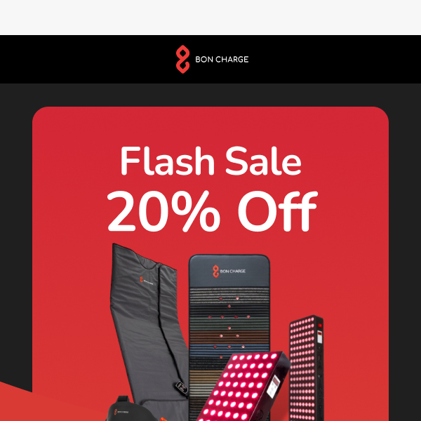 Reminder - 20% off Red Light Devices