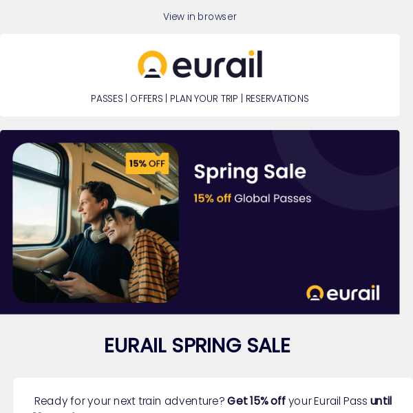 Spring Sale: 15% off Eurail Passes! 🚂