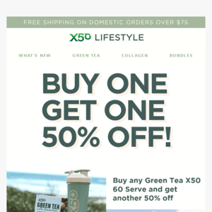 Buy one get one 50% off!