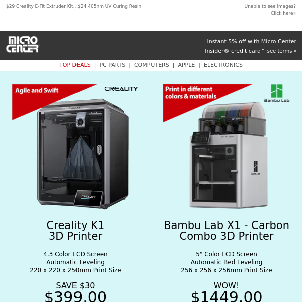 $399 Creality K1 3D Printer...$1449 Bambu Lab X1 Combo 3D Printer