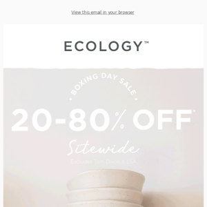 20 - 80% Off Sitewide ON NOW