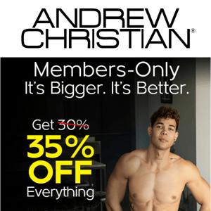 Members-Only: It's Bigger. It's Better.