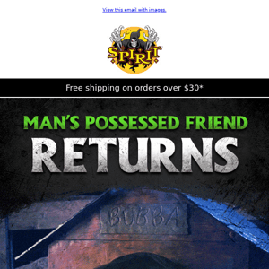 ⚠️ The return of Man’s Possessed Friend