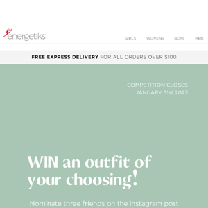 WIN an outfit of your choosing!