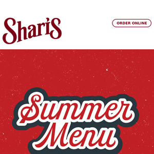 Enjoy all of your Summer Menu favorites before they're gone!