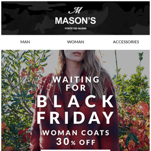Black Friday is coming. 30% off on Woman coats for 24h