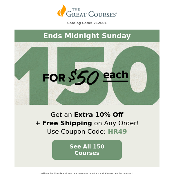 150 Courses for $50 + Free Shipping & 10% Off!