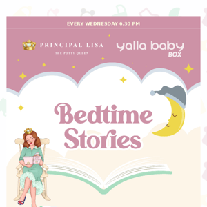 👑 Join The Yalla Queen For Bedtime Stories 👑