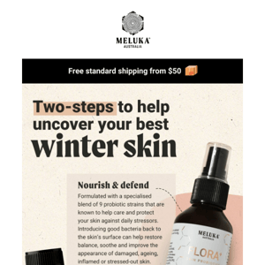 2-step routine for radiant winter skin
