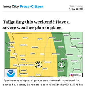 Top Stories: Severe weather expected this weekend: Follow these tips for tailgating, outdoor activities