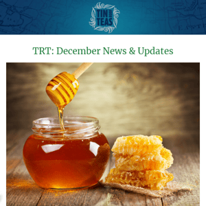 TRT: Tea & Honey News & Updates 🍯