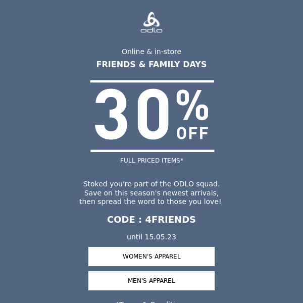 Friends & Family Days - 30% off