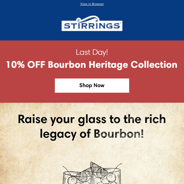 Order Today To Take 10% OFF Special Bourbon Selects