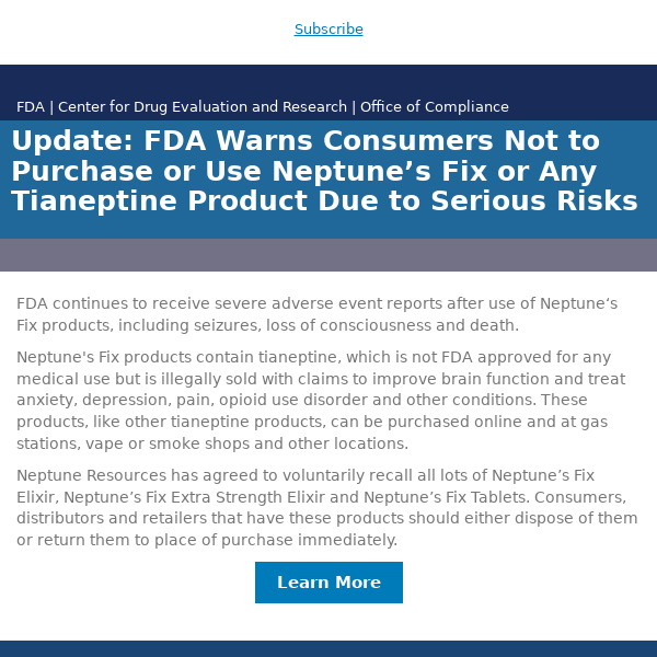 FDA warns consumers not to purchase or use Neptune's Fix or any tianeptine  product due to serious risks