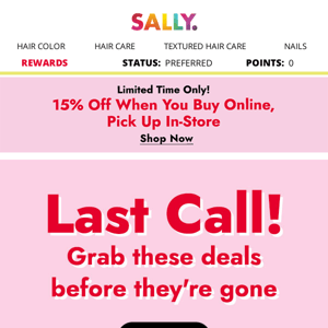 Oh Hello, Sally Fan 😊 It's No Secret That These Savings Are Seriously Ending Today