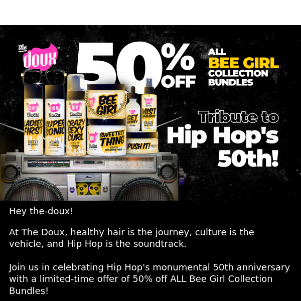 Celebrate 50 Years of Hip Hop with a 50% Off Sale! 🎤