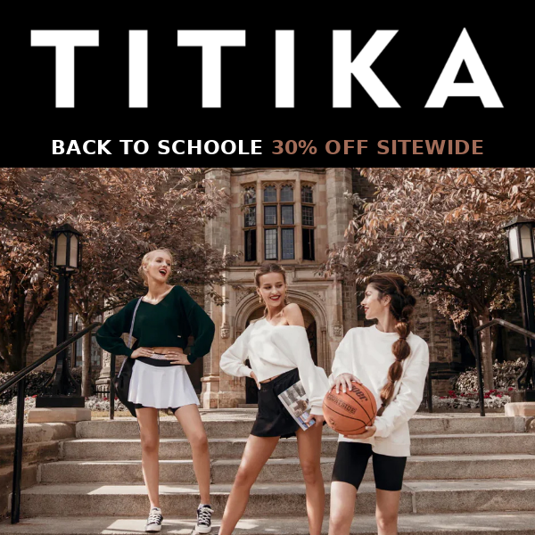 🔔 REMINDER: 30% OFF Sitewide 🚌 BACK TO SCHOOL SALE! | TITIKA Active