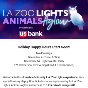 VIP Happy Hours at L.A. Zoo Lights Start 12/7!