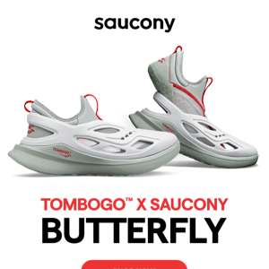 Now Available: TOMBOGO™ X Saucony Butterfly 🦋