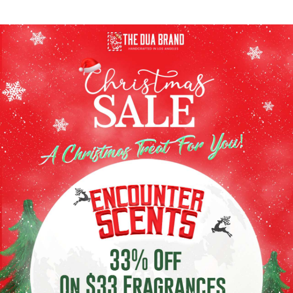 A Christmas Miracle: 33% off on $33 Encounter Scents series! 🎅🌟