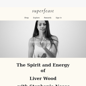 Podcast (EP#180) The Spirit and Energy of Liver Wood