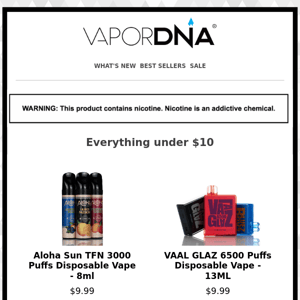 Everything under $10! Shop our Clearance Disposable Vapes!