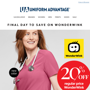 Don't blink – LAST DAY for WonderWink SAVINGS