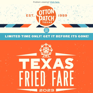 Introducing Texas Fried Fare Menu at Cotton Patch Cafe! 🎪