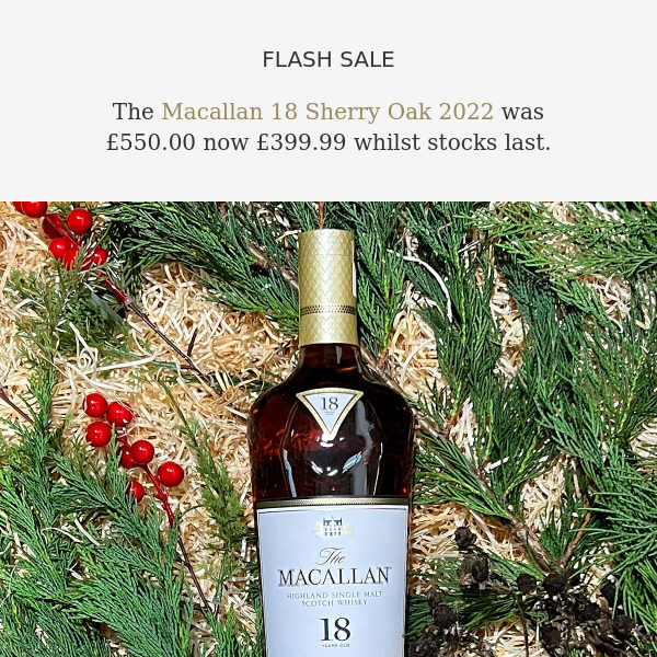 Copy of Flash Sale Macallan 18 2022