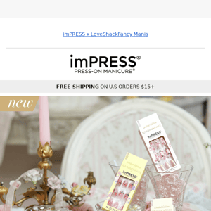 🌸 imPRESS X LoveShackFancy is here!