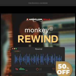 😍 Get 50% Off Rewind by Monkey©