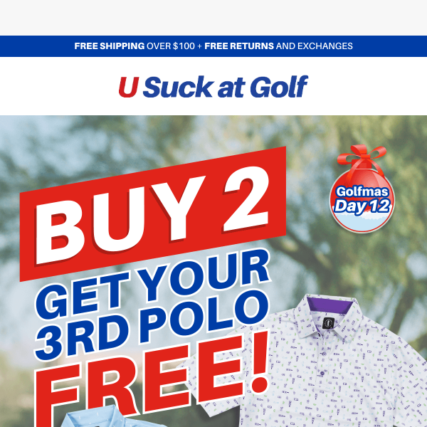 Golfmas Day 12: Buy 2 Polos, Get 1 Free! 👕👕👕