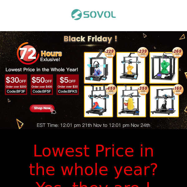 Sovol Black Friday SALE! Lowest Price In the whole year?🤩 Yes, they are!