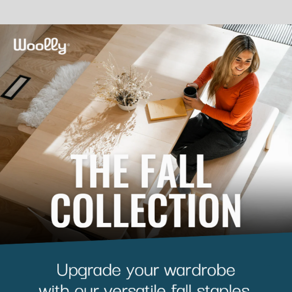 Save 10% on Our Fall Collection.