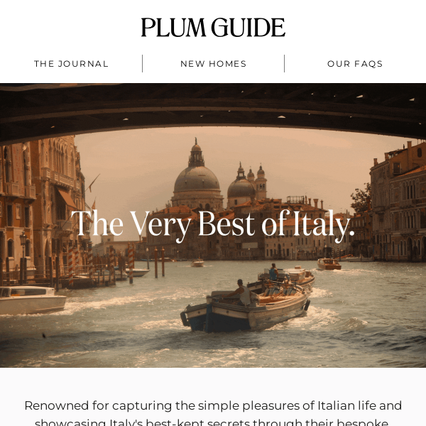 Explore the very best of Italy.
